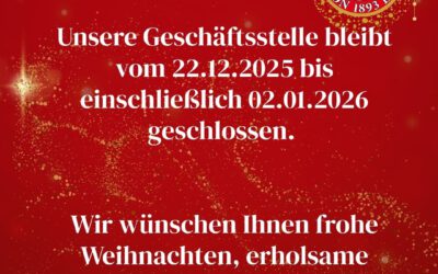 Unsere Geschäftsstelle geht in die Weihnachtspause