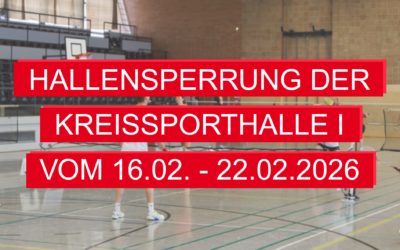 Hallensperrung der Sporthalle I